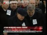 Aydın Menderes Hakka Yürüdü