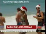 Farklı Noel Kutlamaları