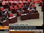 Milletvekillerine Zam