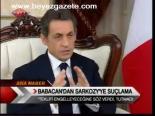Babacan'dan Sarkozy'ye Suçlama