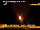 Apartmanda Yangın Korkusu