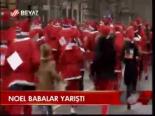 Noel Babalar Yarıştı