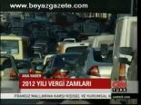 2012 Yılı Vergi Zamları