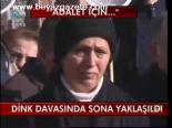 Dink Davasında Sona Yaklaşıldı