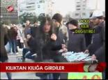 Kılıktan Kılığa Girdiler