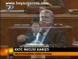 Kktc Meclisi Karıştı