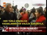 Metreyle Eylem Pazarlığı!