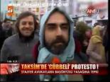 Taksim'de Cübbeli Protesto!