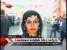 Kahraman Annenin Oğlu Da Öldü