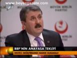 Bbp'nin Anayasa Teklifi