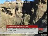 Cudi Dağı'ndaki Operasyon