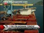 2011'in Kazananı Türkiye