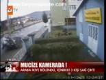 Mucize Kamerada!