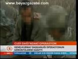 Cudi Dağı'ndaki Operasyon