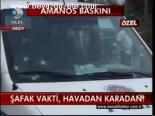 Şafak Vakti Amanos Baskını