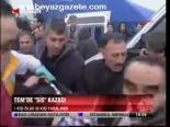Tem'de Sis Kazası