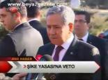 Veto Bence Hayırlı Oldu