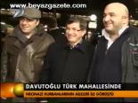 Davutoğlu Türk Mahallesinde