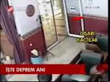 İşte Deprem Anı