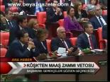 Köşk'ten Maaş Zammı Vetosu