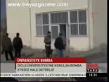 Üniversiteye Bomba
