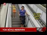 Yok Böyle Merdiven
