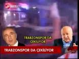 Trabzonspor Da Çekiliyor