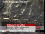 Başbakan'ın 2012 Mesajı