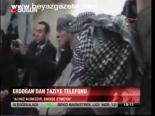 Erdoğan'dan Taziye Telefonu