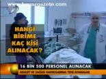 16 Bin 500 Personel Alınacak