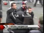 Spora Yakışmıyor