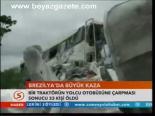 Brezilya'da Büyük Kaza