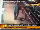 Kartın Yanına Şifresini De Yazdı