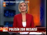 Polisin Zor Mesaisi