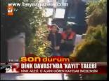 Dink Davası'nda Kayıt Talebi