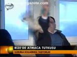 Rize'de Atmaca Tutukusu