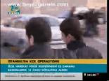 İstanbul'da Kck Operasyonu