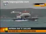 Deprem Ege'yi Salladı