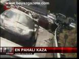 En Pahalı Kaza