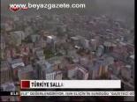 Türkiye Sallanıyor