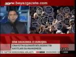 Dink Davasında 22. Duruşma