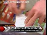 Kart Sahiplerine Sevindirici Haber
