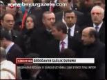 Erdoğan'ın Sağlık Durumu