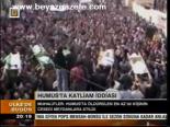 Humus'ta Katliam İddiası