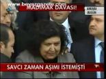 Savcı Zaman Aşımı İstemişti