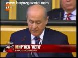 Muhalefetin Veto Tepkisi