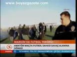 Mardin'de Futbol Terörü