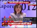 Eylemciler Kapı Dışarı Edildi