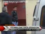 İstanbul'daki Terör Operasyonu