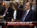 Başbakan'ın Sağlığı Çok İyi